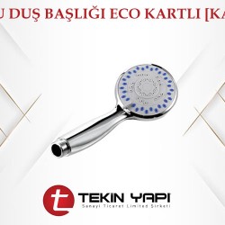 MAKSU DUŞ BAŞLIĞI ECO KARTLI [KARIŞIK]