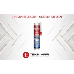 TYTAN SİLİKON - ŞEFFAF  (24 AD)